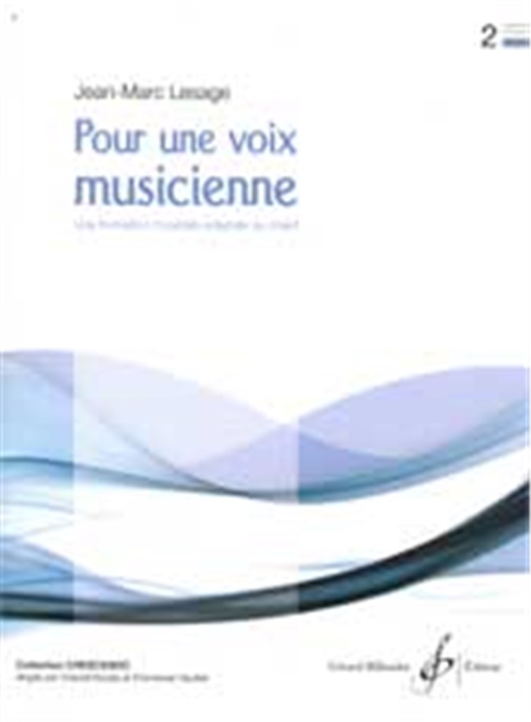 Pour Une Voix Musicienne Volume 2
